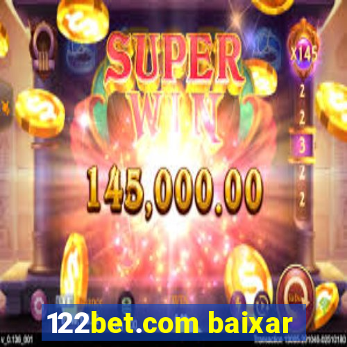 122bet.com baixar